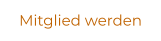 Mitglied werden